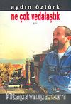 Ne Çok Vedalaştık
