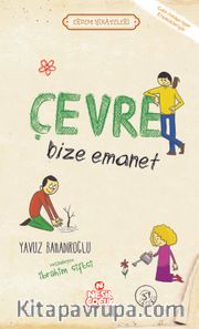 Çevre Bize Emanet / Erdem Hikayeleri