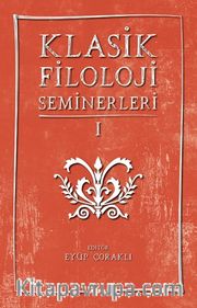 Klasik Filoloji Seminerleri 1
