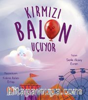 Kırmızı Balon Uçuyor