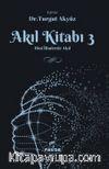 Akıl Kitabı 3 & Dini İlimlerde Akıl