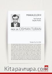 Makaleler 2 <br /> Türk Tarihinde Selçuklu Asırları
