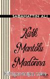 Kürk Mantolu Madonna