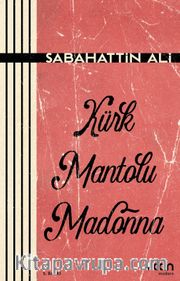 Kürk Mantolu Madonna
