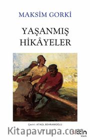 Yaşanmış Hikayeler (Beyaz Kapak)