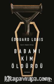 Babamı Kim Öldürdü