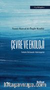 Çevre ve Ekoloji &  İslam İktisadı Yaklaşımı