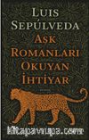 Aşk Romanları Okuyan İhtiyar
