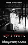 Aşk-ı Yekta 
