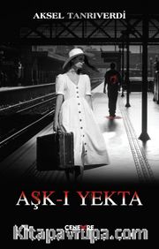 Aşk-ı Yekta 