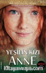 Yeşilin Kızı Anne