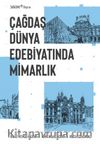 Çağdaş Dünya Edebiyatında Mimarlık