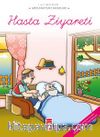 Hasta Ziyareti / Mevlana'dan Masallar