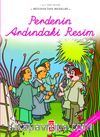 Perde Ardındaki Resim / Mevlana'dan Masallar