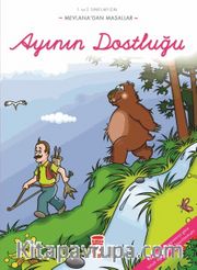 Ayının Dostluğu / Mevlana'dan Masallar