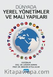 Dünyada Yerel Yönetimler ve Mali Yapıları