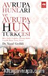 Avrupa Hunları ve Avrupa Hun Türkçesi