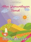 Altın Yumurtlayan Tavuk / La Fonten Masalları