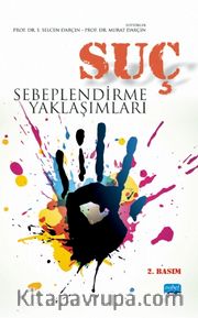 Suç Sebeplendirme Yaklaşımları