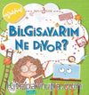 Bilgisayarım Ne Diyor? / Bilim Merdiveni 3