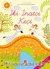 İki İnatçı Keçi / La Fonten Masalları