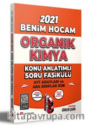 2021 AYT ve Ara Sınıflar İçin Organik Kimya Konu Anlatımlı Soru Fasikülü 