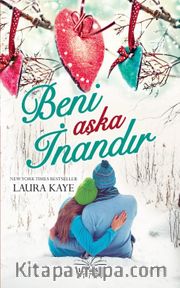 Beni Aşka İnandır