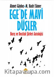Ege'de Mavi Düşler