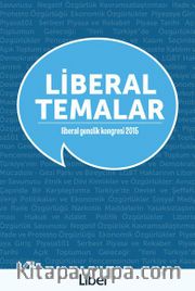 Liberal Temalar <br /> Liberal Gençlik Kongresi 2015