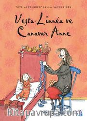 Vesta-Linnea ve Canavar Anne