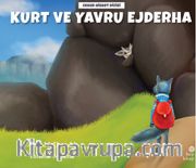 Kurt ve Yavru Ejderha