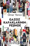 Gazoz Kapaklarının Peşinde (Ciltli)
