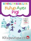 Kutup Ayısı Pigi / Benekli Masallar