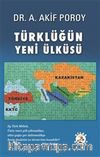 Türklüğün Yeni Ülküsü