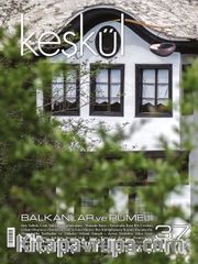 Keşkül Sayı:37 / Balkanlar ve Rumeli