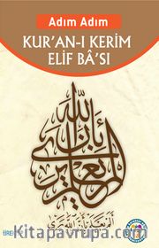Adım Adım Kur’an-ı Kerim Elif Ba’sı
