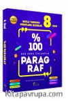 8. Sınıf Okula Yardımcı % 100 Soru Tipleriyle Paragraf