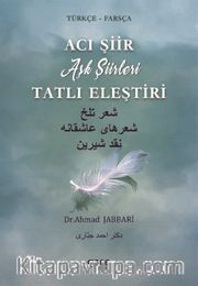 Acı Şiir Tatlı Eleştiri
