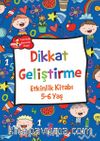 5-6 Yaş Dikkat Geliştirme