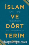 İslam ve Dört Terim
