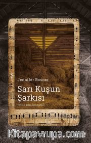 Sarı Kuşun Şarkısı