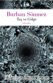 Taş ve Gölge
