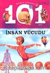 Bilmen Gereken 101 Şey / İnsan Vücudu