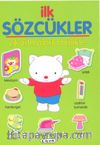 İlk Sözcükler Çıkartmalarla Birlikte (Yeşil)