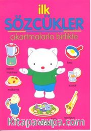 İlk Sözcükler Çıkartmalarla Birlikte (Pembe)