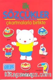 İlk Sözcükler Çıkartmalarla Birlikte (Kırmızı)