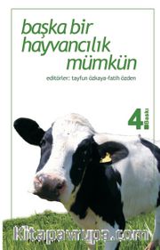 Başka Bir Hayvancılık Mümkün