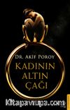 Kadının Altın Çağı