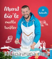 Murat Bür’le Mutlu Tarifler