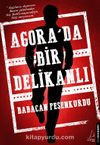 Agora’da Bir Delikanlı